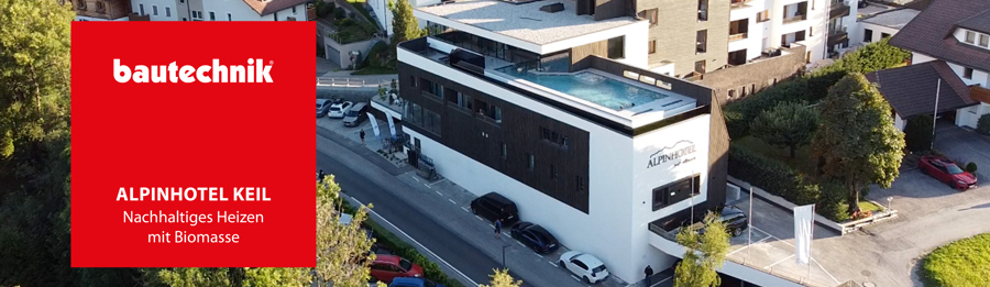 Bautechnik News Website Alpinhotel Keil DE